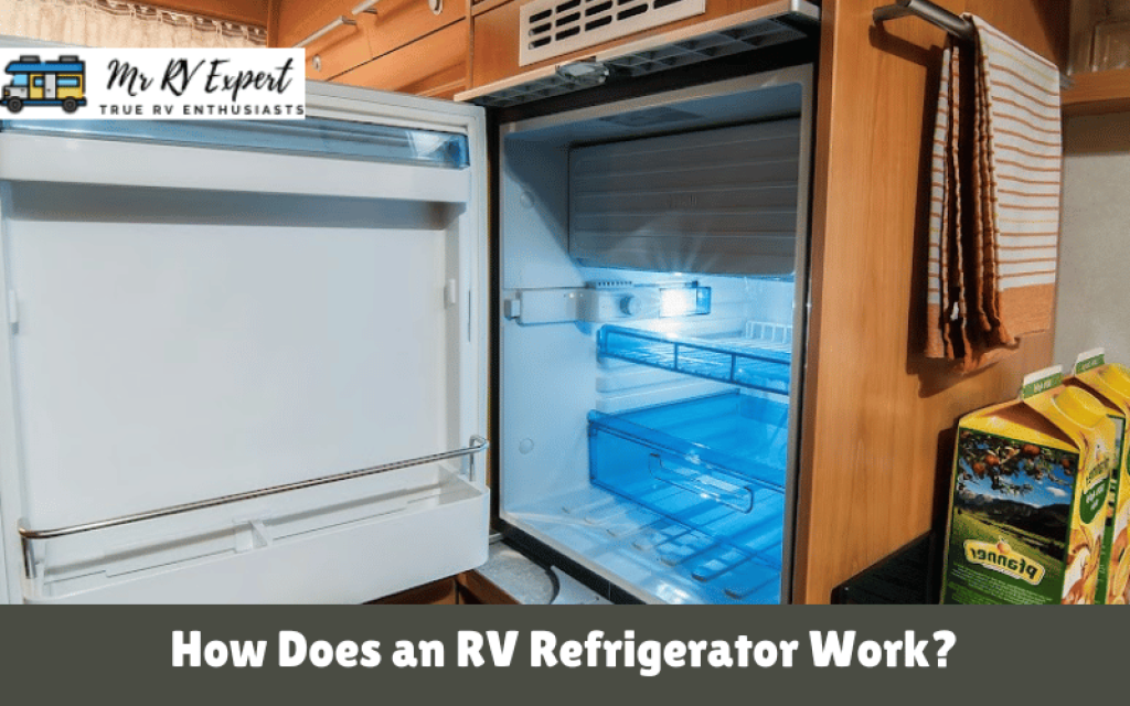 How Does An RV Refrigerator Work Mr RV Expert