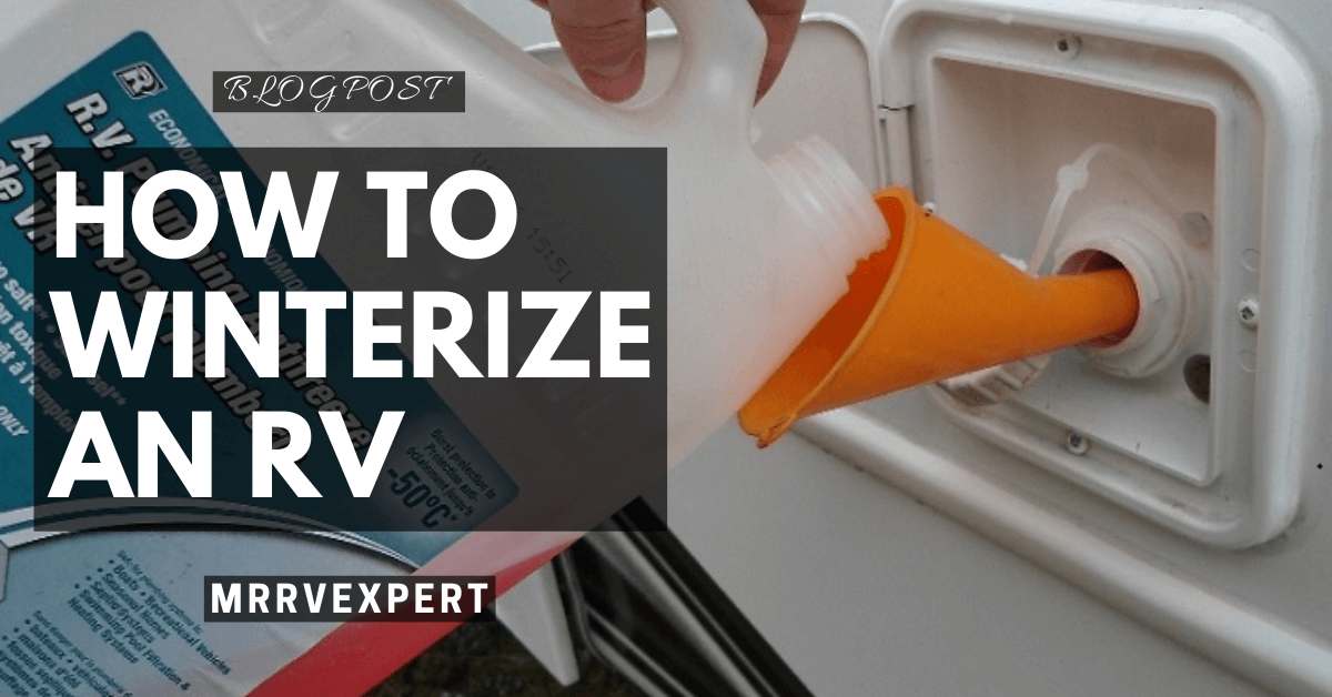 How To Winterize An RV?