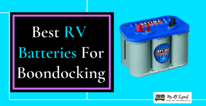 best rv batteries for boondocking