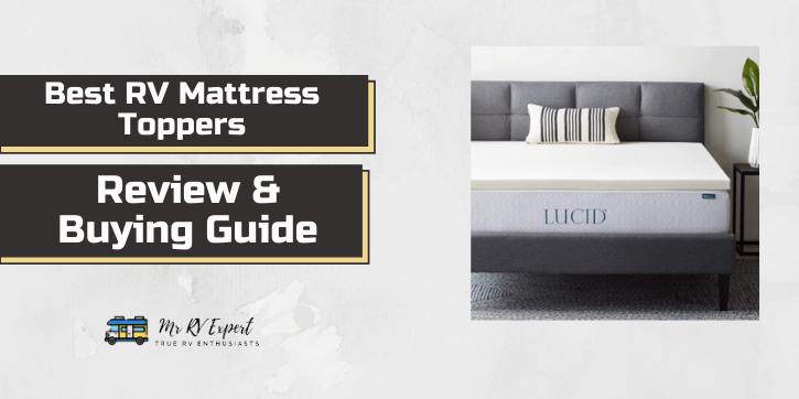 Best RV Mattress Toppers