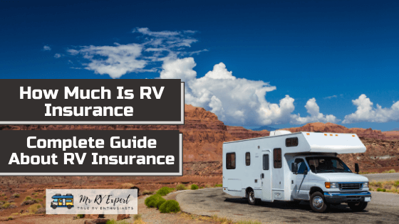 how much is rv insurance