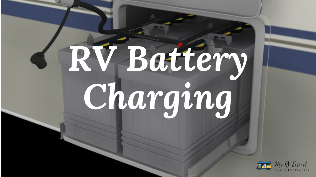 RV Battery Charging