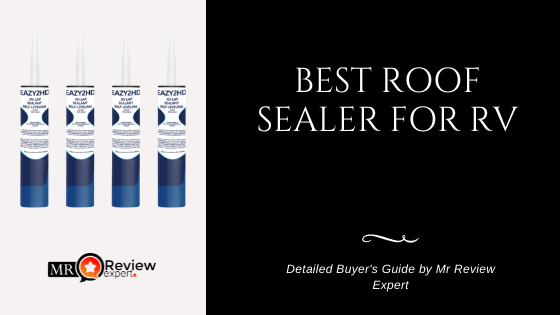 Best Roof Sealer for RV