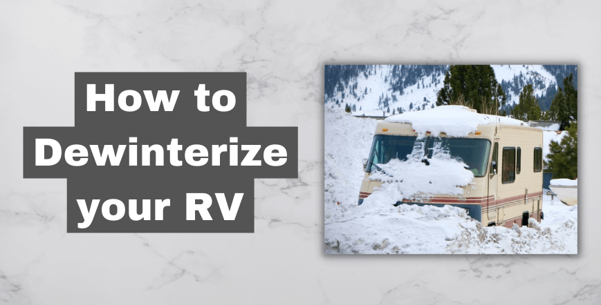 How to Dewinterize your RV - Mr RV Expert