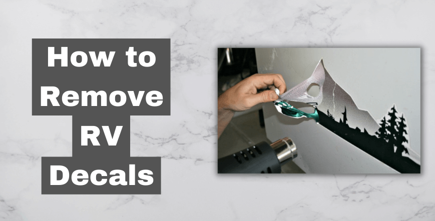 How to remove rv decals