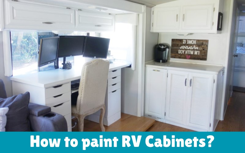 How to paint RV Cabinets