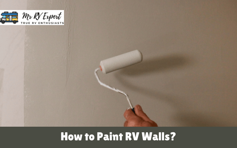 How to Paint RV Walls