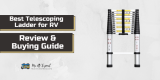 Best Telescoping Ladder for RV 2022