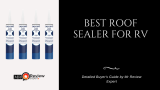 Best Roof Sealer for RV [Review & Buying Guide]