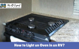 How to Light an Oven in an RV?