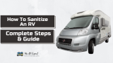 How to Sanitize RV Water Tank | Complete Guide